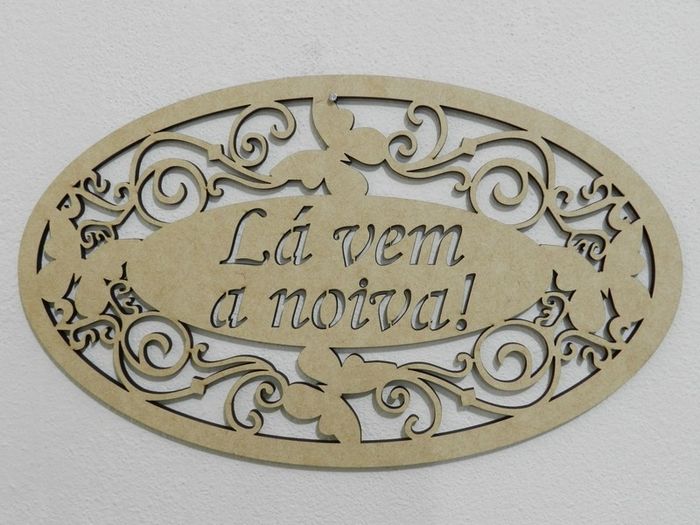 Minha Plaquinha lá vem a noiva