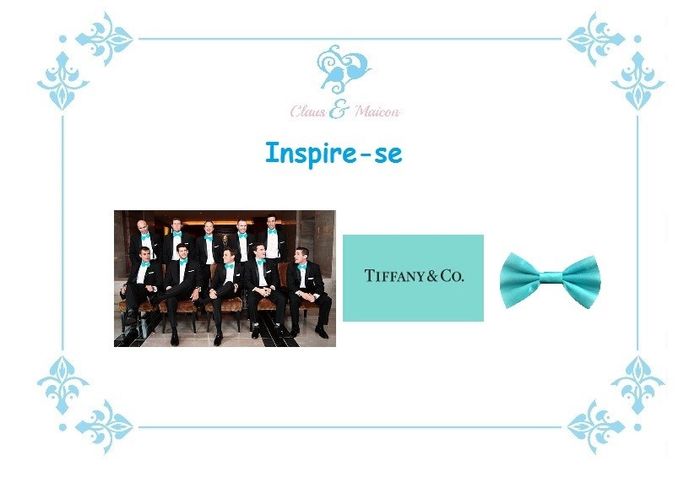 escolhi o Tiffany, mesmo estando batido, mas eu amo!