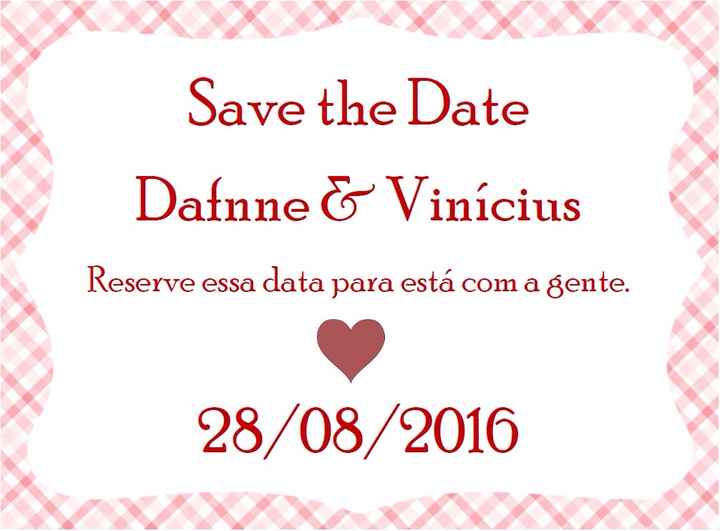 Meu "save the date " - 1