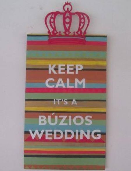 Keep calm, it's a Búzios wedding!