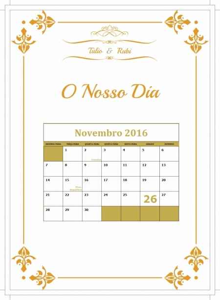 O nosso dia - referencia-se a data do casamento