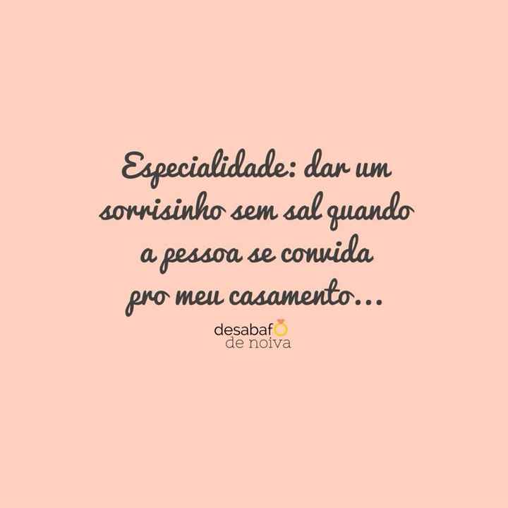 Especialidade de noiva: fazer cara de paisagem - 1