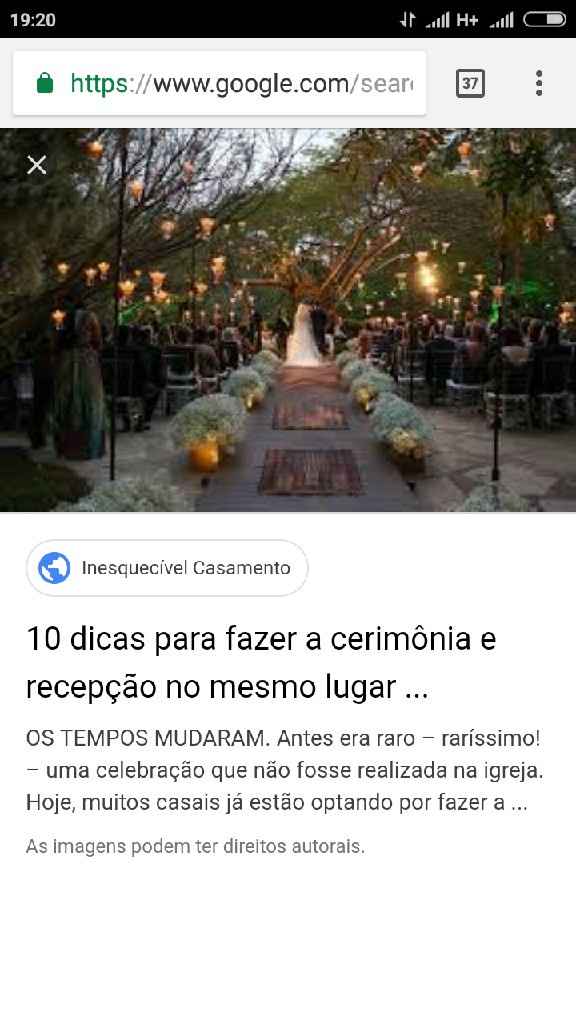 Cerimônia e festa no mesmo local,fazer ou não? Dicas! - 4