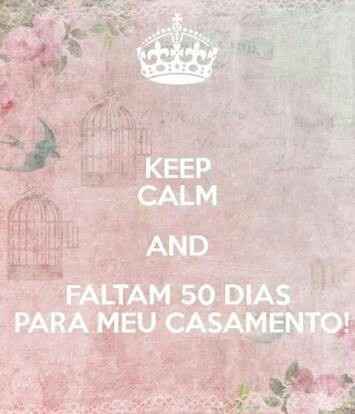  Keep calm faltam 50 dias - 1
