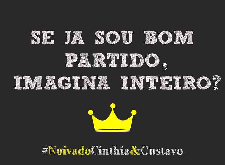 Plaquinha para foto (Essa meu noivo demorou pra entender rs)