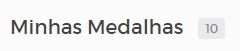 Quantas medalhas você tem?