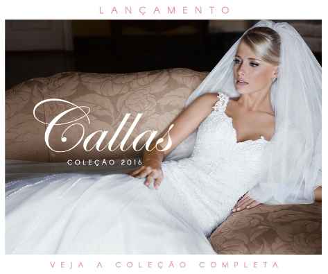 Center Noivas Coleção Callas 2016
