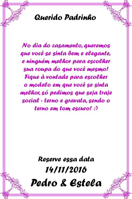 Padrinhos - falando da roupa na hora de convidar