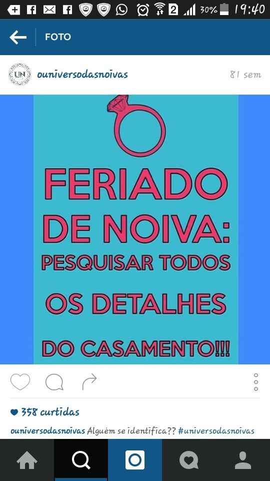 Feriado de uma noiva.. É os trabalham não  param.. kkk - 1