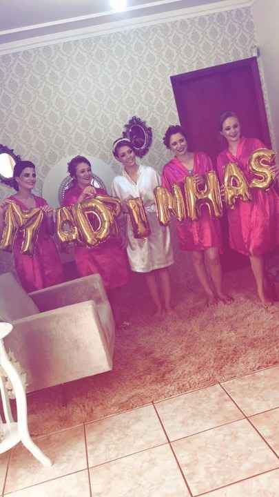 Eue  minhas madrinhas, mãe e irmã também!