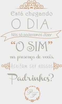 Frases para convites de padrinhos - 4