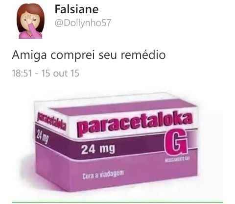 Remédio para as noivinhas antes do casamento! hahaha 