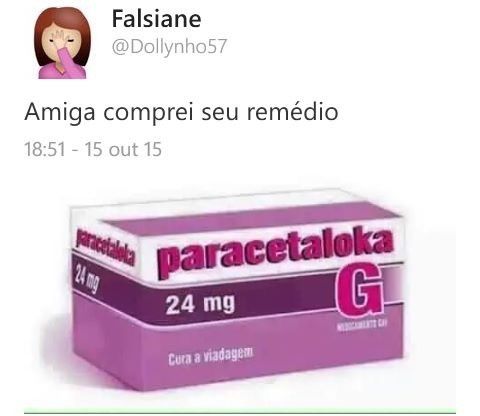 Remédio para as noivinhas antes do casamento! hahaha 