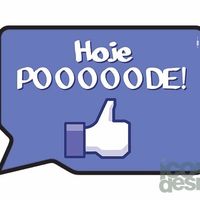HOJE PODE TUDOO 