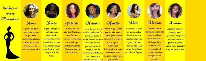 Conhecendo as madrinhas