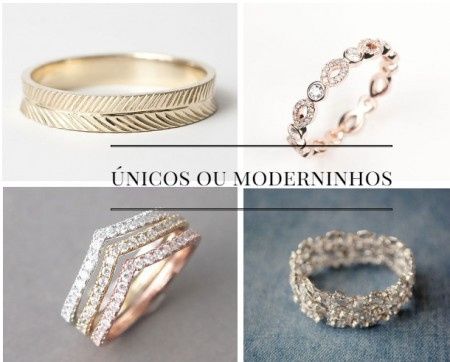 As alianças - Unicos e moderninhos