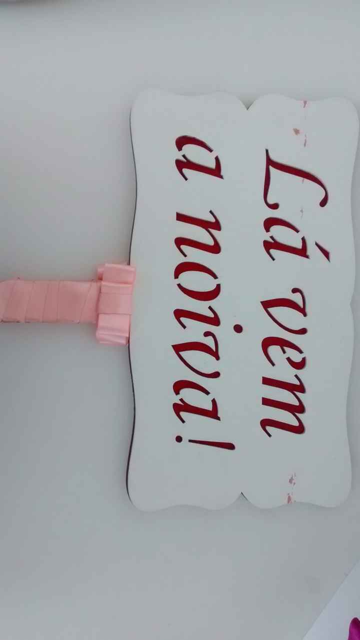 Plaquinha " Lá vem a noiva"