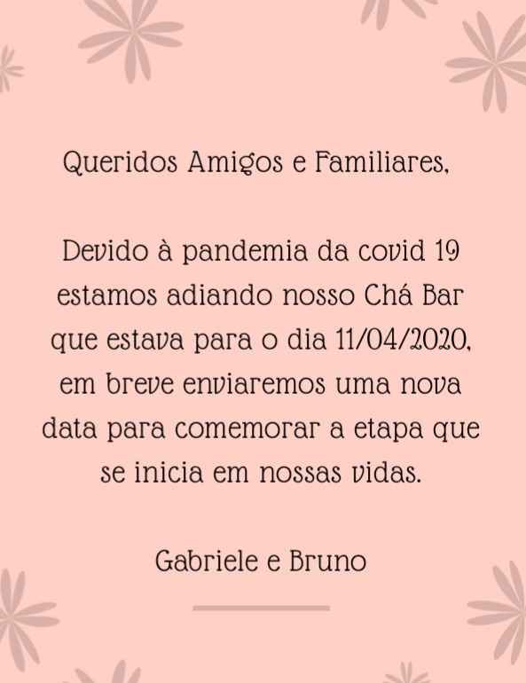 Aviso de adiamento - chá bar.  Gabi&bruno - 1