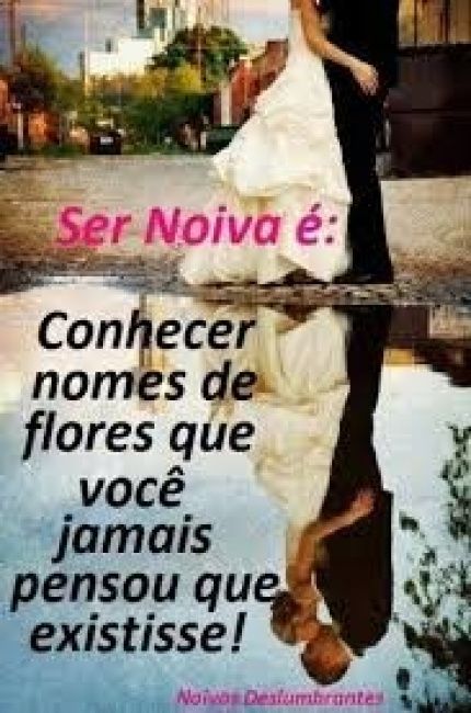 ser noiva é