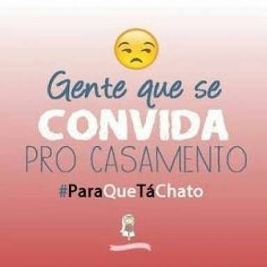 Gente que se convida para o casamento - 1