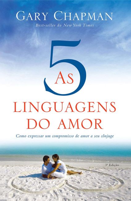 Para ler antes de casar - As 5 Linguagens do Amor 1