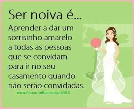 Ser noiva...
