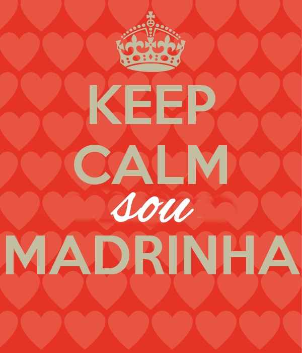 sou madrinha