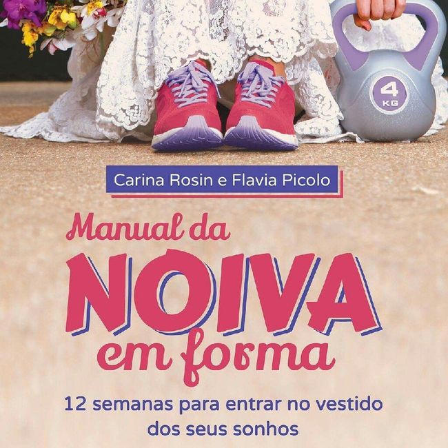 Alguma noivinha fazendo dieta? - 1