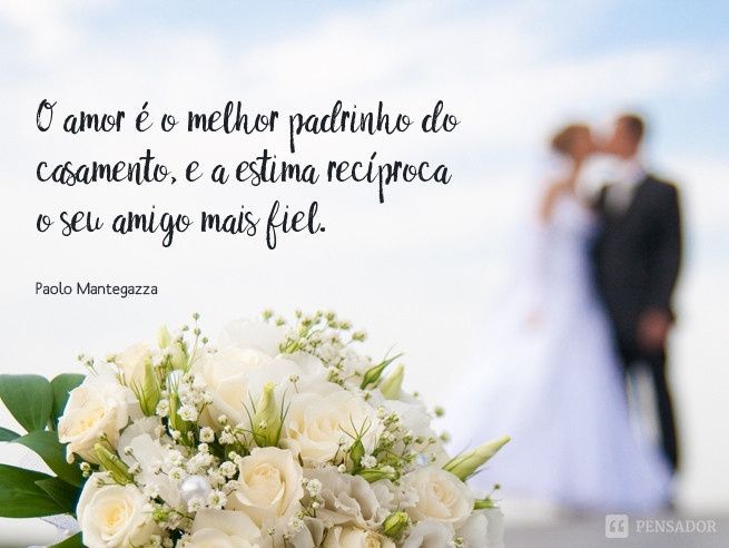 10 Frases sobre casamento que todo noivo deveria ler antes de casar