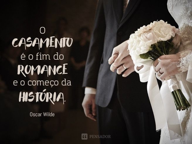 10 Frases sobre casamento que todo noivo deveria ler antes de casar