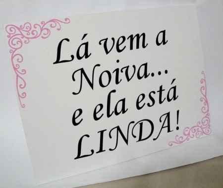 Placa ou Balões para entrada na cerimônia? - 2