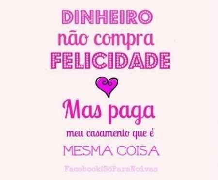 verdade noivinhas ?