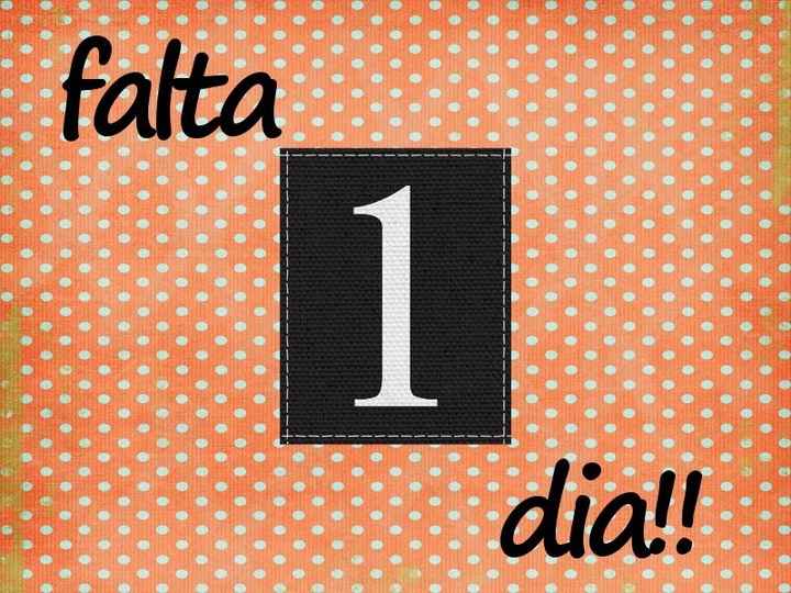 Falta 1 diaa!!!!