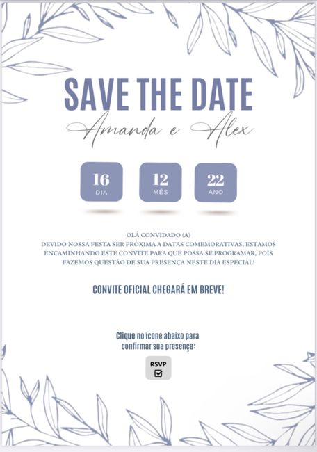 Save The Date - se confirmar, manda convite? 1