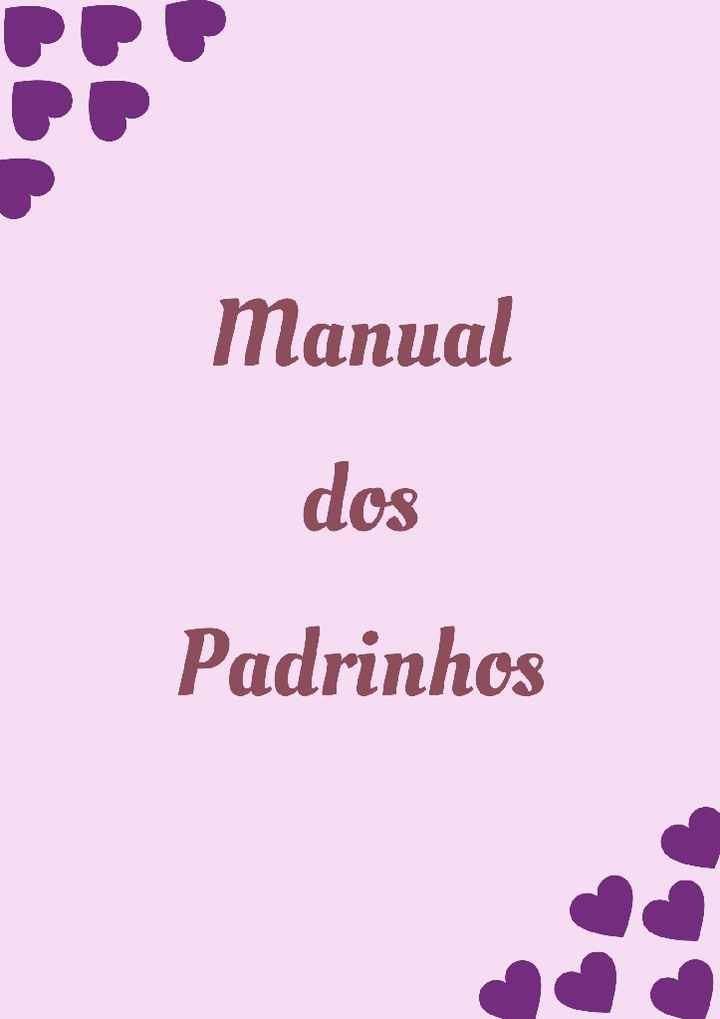 Manual dos padrinhos ! - 1