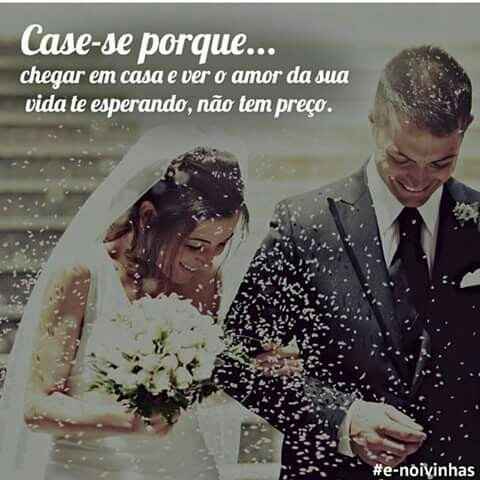 Case-se porque... - 1