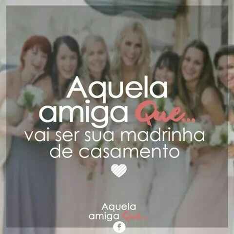 Aquela amiga que... - 1