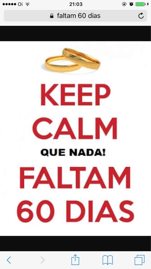 Keep calm que nada !!!faltam 2 meses - 1