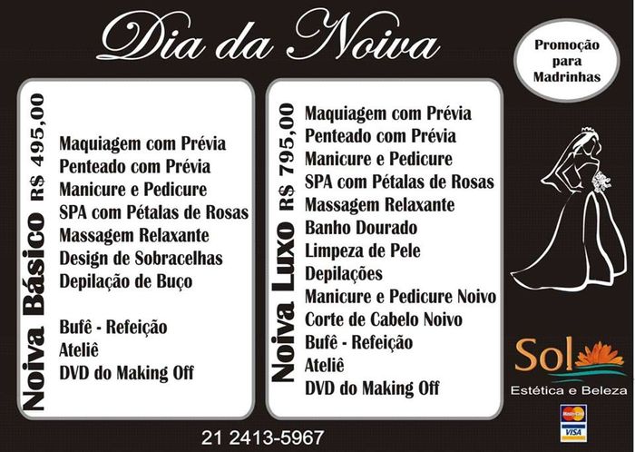 Dia da noiva.