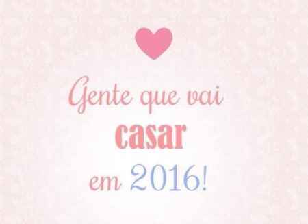 Qual noivinha vai casar em 2016?? 
