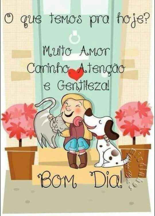 O que temos para hoje? 