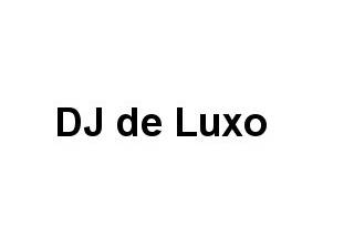 DJ de Luxo