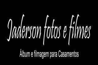 Jaderson Fotos e Filmes