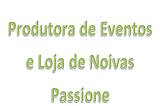 Produtora de Eventos e Loja de Noivas Passione logo