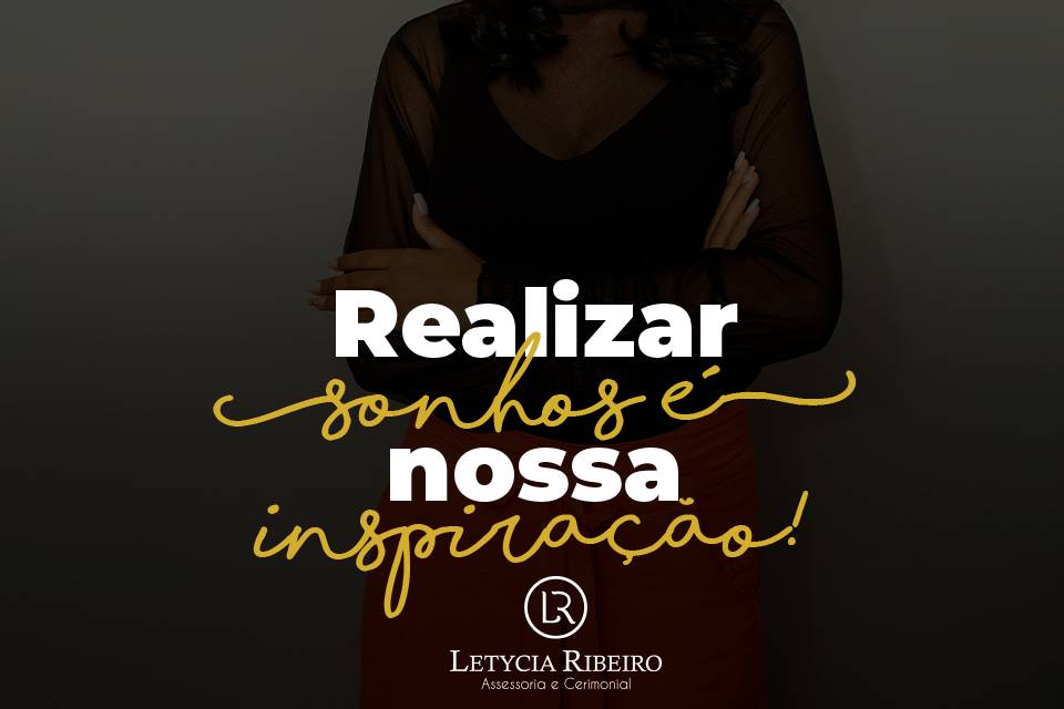 Letycia Ribeiro Assessoria e Cerimonial