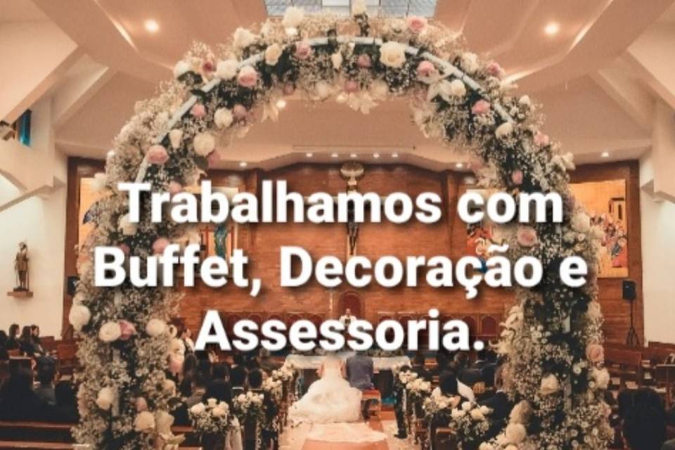 Buffet, Decoração e Assessoria