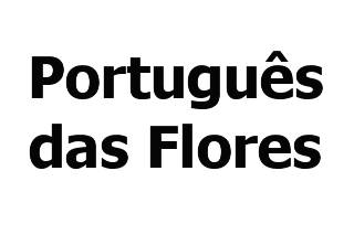 Português das Flores