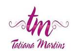 TM Tatiana Martins