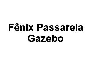 Fênix Passarela Gazebo