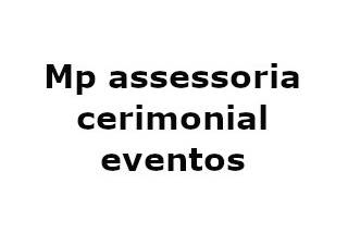 Mp assessoria Cerimonial Eventos